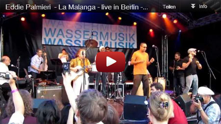Konzert Eddie Palmieri am 27. Juli 2012 in Berlin - La Malanga