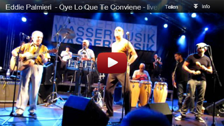 Konzert Eddie Palmieri am 27. Juli 2012 in Berlin - Oye Lo Que Tu Conviene